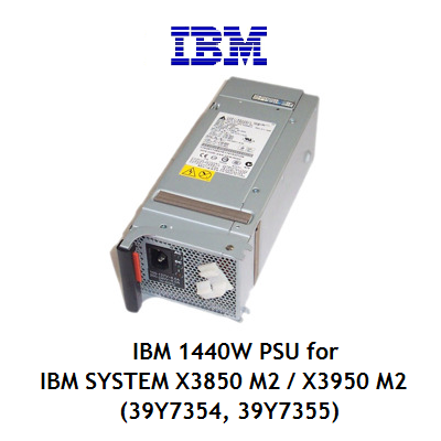 2 X IBM 39Y7355 39Y7354 System X3950 M2 1440W Switching Power Supply 
